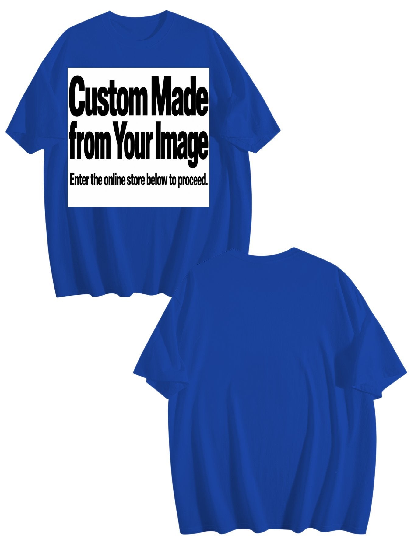 Custom Personalized T-Shirt